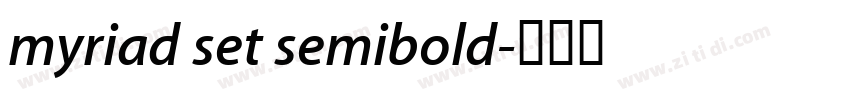 myriad set semibold字体转换